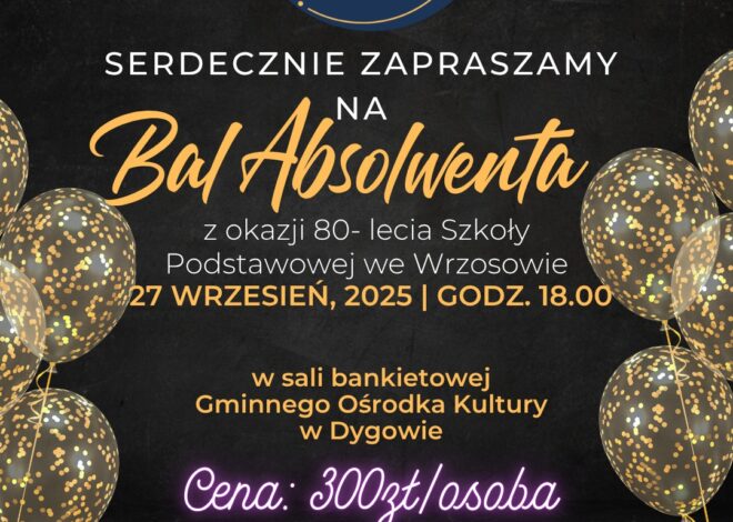 Zapraszamy do zapisów i wspólnego świętowania! Zapisy do 27.08.2025r.