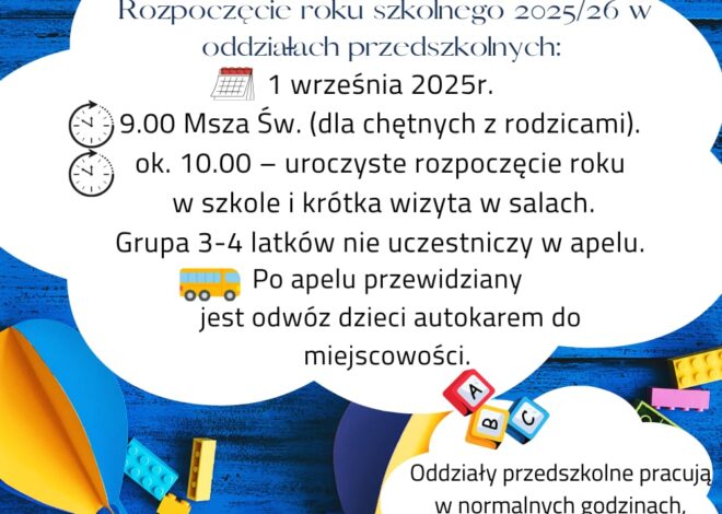 Rozpoczęcie roku szkolnego 2025/26 – oddziałów przedszkolnych
