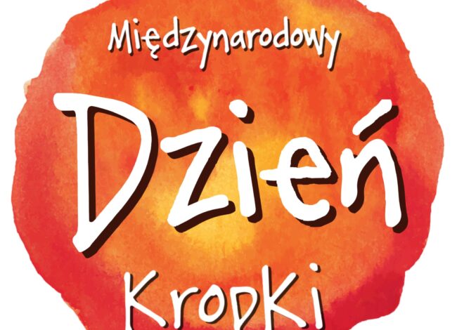 Radosny Dzień Kropki w naszej szkole!